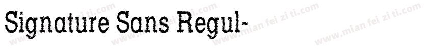 Signature Sans Regul字体转换